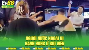Người nước ngoài bị hành hung ở Bùi Viện: Một cú đấm và cả nghìn cái lắc đầu