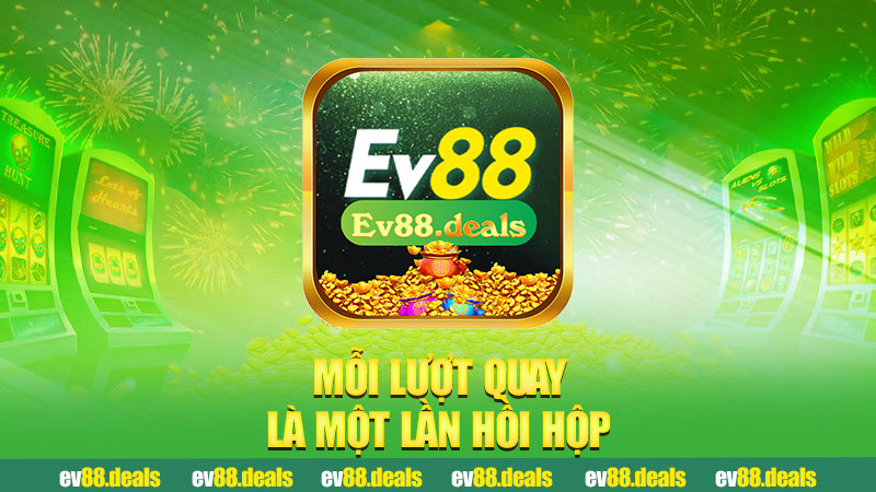 Mỗi lượt quay là một lần hồi hộp